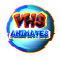 VHS ANIMATES