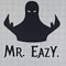 Mr. EazY.