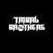 TRIBAL BROTHERS