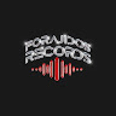 Forajidos Records