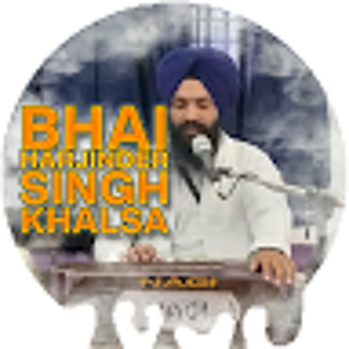 Stream Bhai Harjinder Khalsa music Listen to songs albums playlists Stream Bhai Harjinder Khalsa music Listen to songs albums playlists