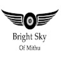 Bright Sky Of Mithu