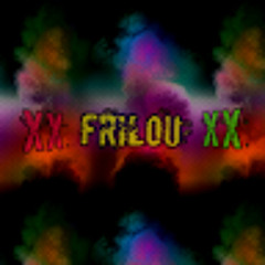 Xx Frilou xX