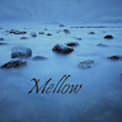 Mellow