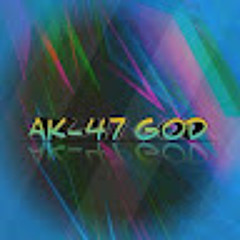 ᗩK-47 GOᗪ