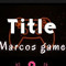 Marcos Game