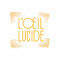 L'oeil lucide