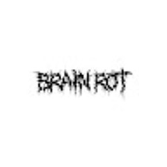 Brain Rot