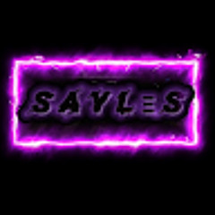 S A Y L Ξ S