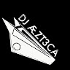 ÆZT3CA -Producer-