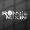 Ronnie Mixin