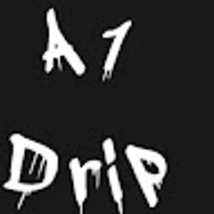 A1 Drip
