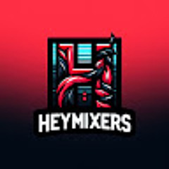 HEYMIXERS llil