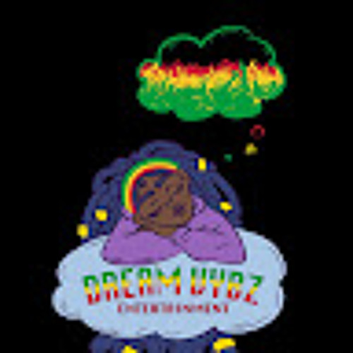 Stream Dream Vybz LLC music | Listen to songs, albums, playlists for ...