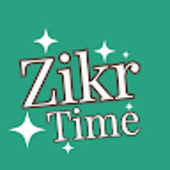 ZIKR TIME
