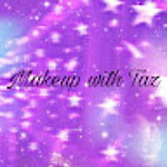 Makeup with Taz