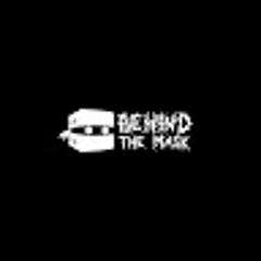 Behind The Mask
