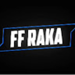 FF RAKA
