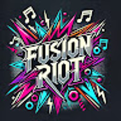 Fusion Riot