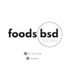 FOODS BSD