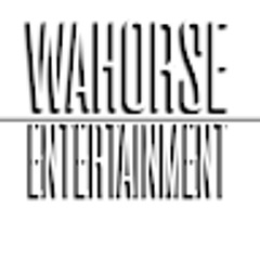 Wahorse Entertainment
