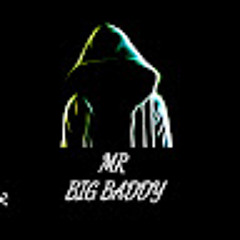 Mr Big Baddy