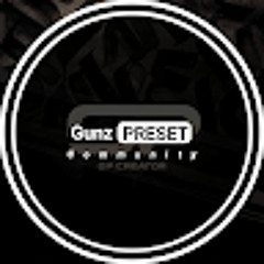 Gunz - Preset