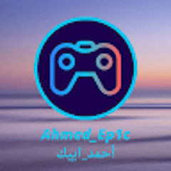 Ahmed Ep1c