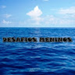 Desafios Meninos