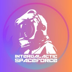 Intergalactic Space Force
