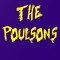 THE POULSONS