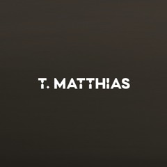 T. Matthias