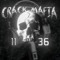 CRACK MAFIA