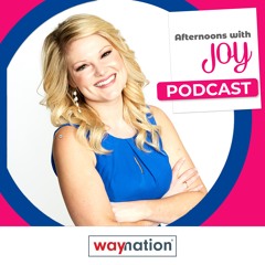 Afternoons with Joy Podcast