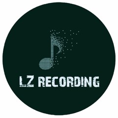 LZ - recording
