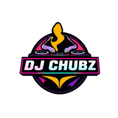 DJ CHUBZ