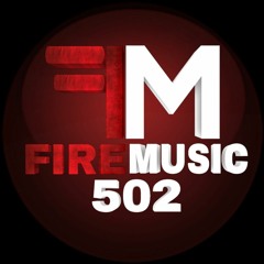 Fire Music 502