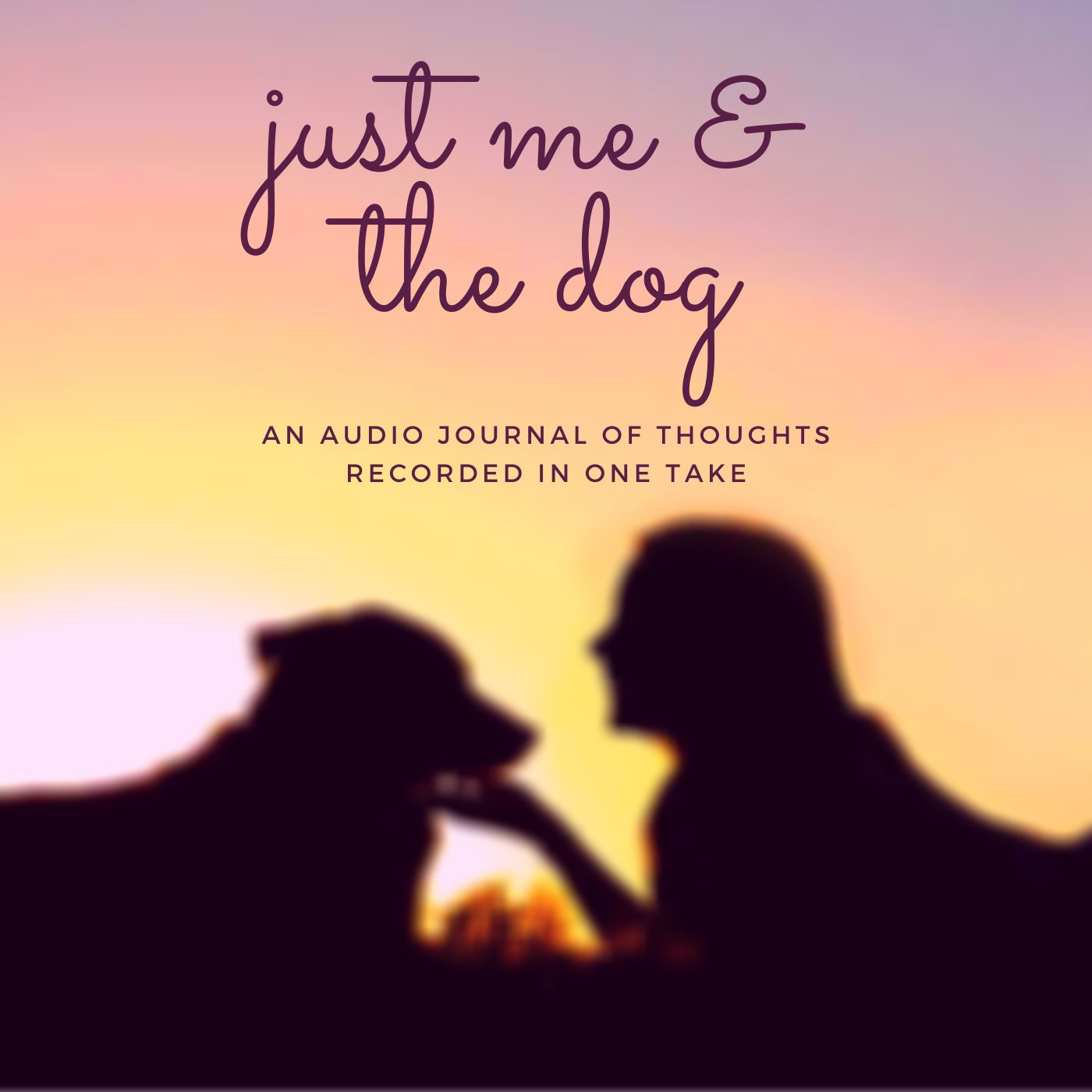 Just Me & the Dog Podcast