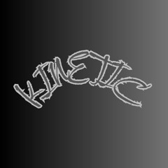 KINETIC