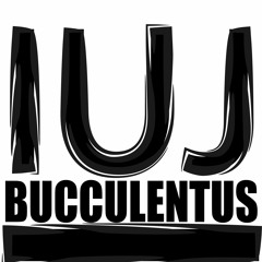 BUCCULENTUS