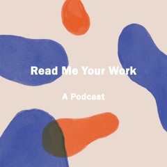 read me your work