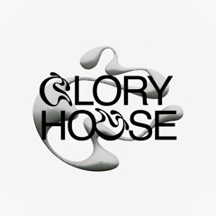 GloryHouse