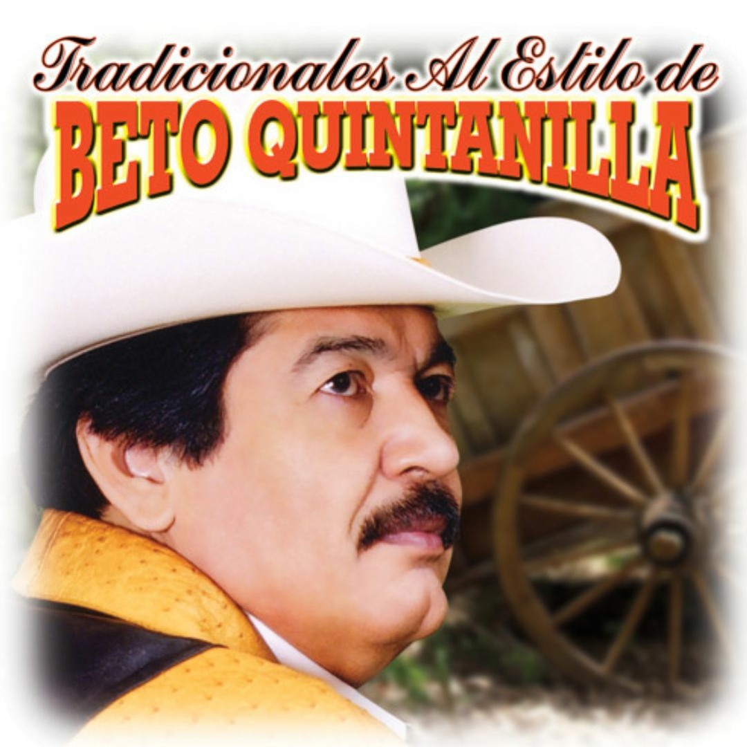 Stream Beto Quintanilla music Listen to songs, albums, playlists for