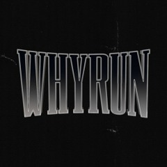 WHYRUN