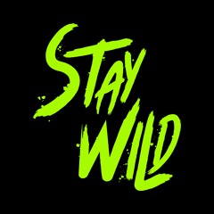 STAY WILD LABEL