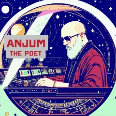Anjum the poet