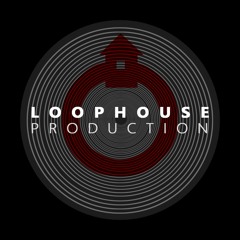 Loophouse Production