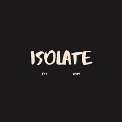 Isolate