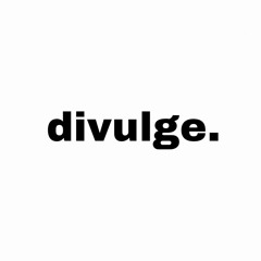 divulge.