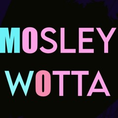 MOsleyWOtta